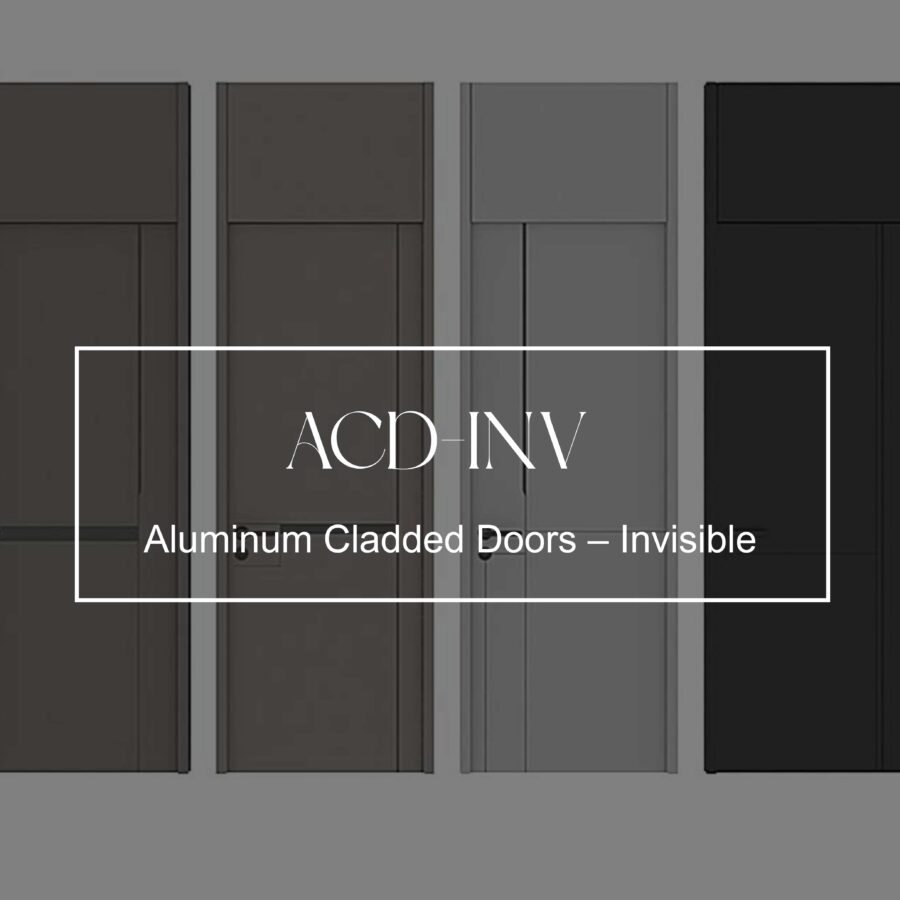 Aluminum Cladded Doors – Invisible (ACD-INV)